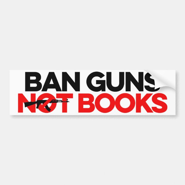 Adesivo Para Carro Ban Guns Não Livros (Frente)