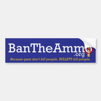 Adesivo Para Carro BanTheAmmo Bumper Sticker