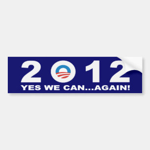 Adesivo Para Carro Barack Obama 2012 - SIM NÓS PODEMOS… OUTRA VEZ!