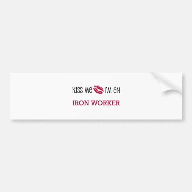 Adesivo Para Carro Beije-me que eu sou um TRABALHADOR do FERRO (Frente)