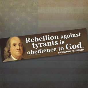 Adesivo Para Carro Ben Franklin Cote sobre a tirania e Deus
