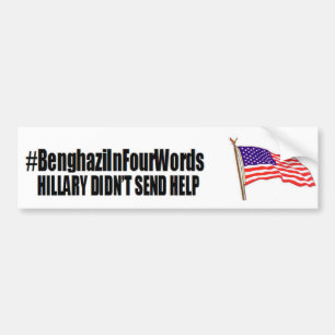 Adesivo Para Carro #benghaziInFourWords: Hillary não enviou a ajuda