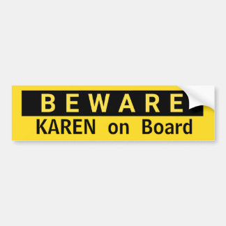 Adesivo Para Carro BEWARE Karen no Conselho Intitulado Mulher