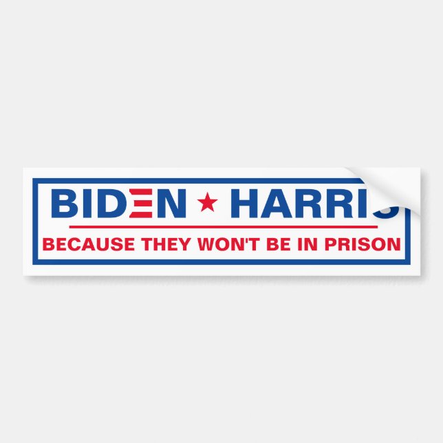Adesivo Para Carro Biden - Harris porque eles não estarão na prisão (Frente)