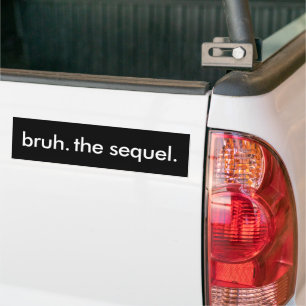 Adesivo Para Carro Black & White Funny Cote bruh. a sequela.