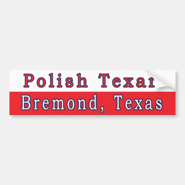 Adesivo Para Carro Bremond Polonês Texan Bumper Sticker (Frente)