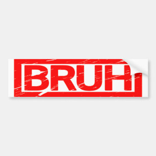 Adesivo Para Carro Bruh Stamp
