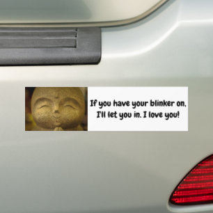 Adesivo Para Carro Buda Sorridente Se Você Usar o Pisca-Pisca Eu Te A