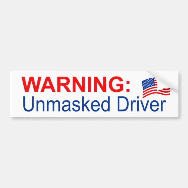 Adesivo Para Carro Bumper Sticker with WARNING: Unmasked Driver, Flag (Frente)