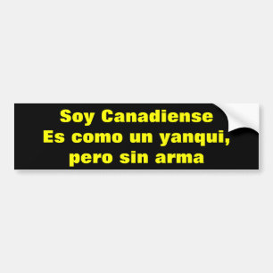 Adesivo Para Carro Canadiense. Es como un yanqui per sin arma