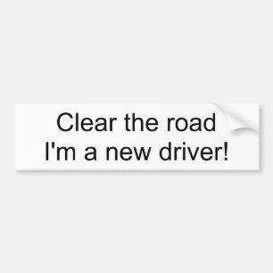 Adesivo Para Carro Cancele a estrada que eu sou um motorista novo!