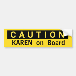 Adesivo Para Carro CAUTION Karen no Conselho intitulado Woman Gag Gif
