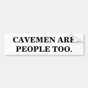 ADESIVO PARA CARRO CAVEMEN TAMBÉM SÃO PESSOAS.