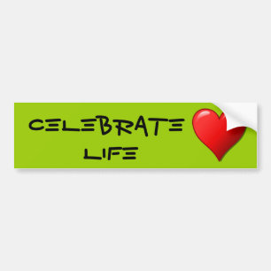 Adesivo Para Carro Celebrar o Life Bumpersticker