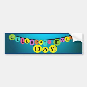 Adesivo Para Carro Celebrar todos os dias de celebrações