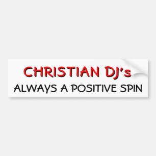 Adesivo Para Carro Christian DJ's Sempre Um spin positivo