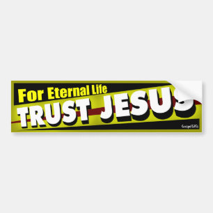 Adesivo Para Carro Confiança Jesus para a vida eterna