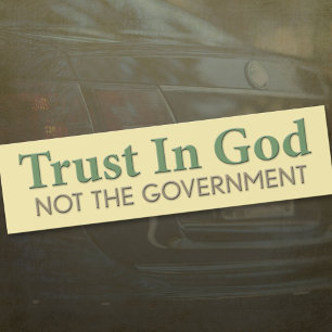 Adesivo Para Carro Confie em Deus, não no Governo