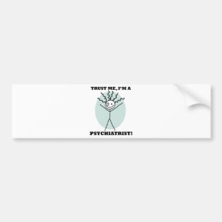 Adesivo Para Carro Confie que eu mim é um psiquiatra