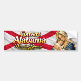 Adesivo Para Carro Convert Alabama! Pray the Rosary
