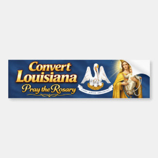 Adesivo Para Carro Convert Louisiana .. Pray the Rosary
