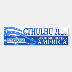 Adesivo Para Carro Cthulhu para o presidente 2020 - bom lamentando
