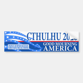 Adesivo Para Carro Cthulhu Para Presidente 2020 - Good Mourning Ameri