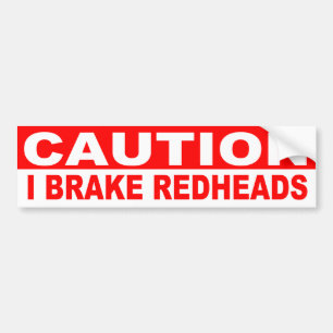 ADESIVO PARA CARRO CUIDADO, EU TRAVO PARA REDHEADS