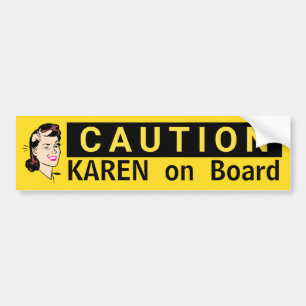 Adesivo Para Carro CUIDADO Karen no Conselho do Bumper-Sticker