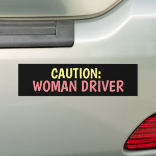 ADESIVO PARA CARRO CUIDADO: MULHERES MOTORIZADORAS INFELIZES
