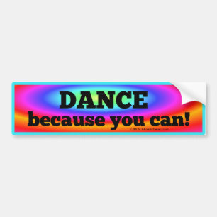 Adesivo Para Carro "Dance porque você pode" autocolante no vidro