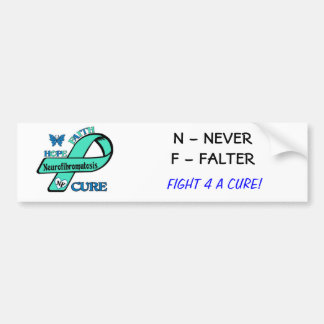 Adesivo Para Carro Deixe-nos terminar N-F (o Neurofibromatosis)