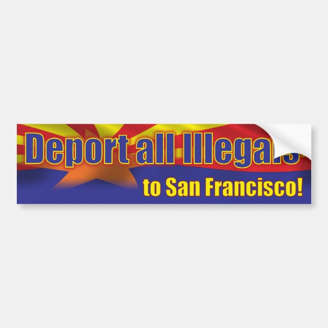 Adesivo Para Carro Deport todos os Illegals a San Francisco (Frente)