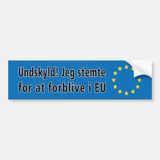 Adesivo Para Carro Dinamarquês: Undskyld! Stemte de Jeg para na UE (Frente)