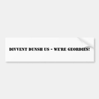 Adesivo Para Carro Divvent Dunsh nós - nós somos Geordies!