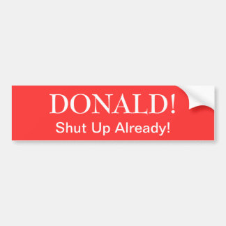 Adesivo Para Carro "Donald! Feche acima já "