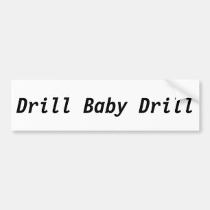 Adesivo Para Carro Drill Baby Drill