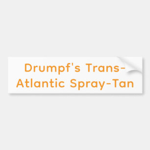 Adesivo Para Carro Drumpf's Tranny Spray-Tan Hankamer Artjunkhaus Art