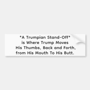 Adesivo Para Carro Dumb Feio Impasse Trumpiano Hankamer Artjunkhaus