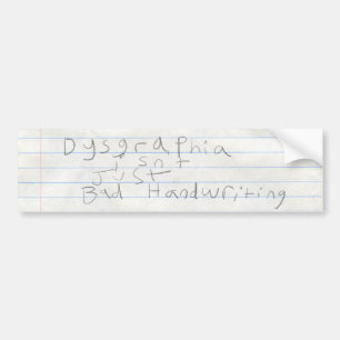 Adesivo Para Carro Dysgraphia não é apenas a escrita má (v2)