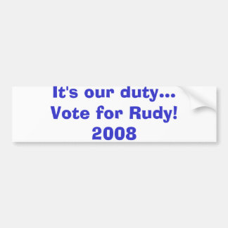 Adesivo Para Carro É nosso voto do dever… para Rudy! 2008