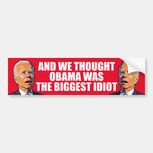 Adesivo Para Carro E pensámos no Obama, engraçado anti-idiota Bi