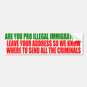 Adesivo Para Carro É você imigração Pro-Ilegal?