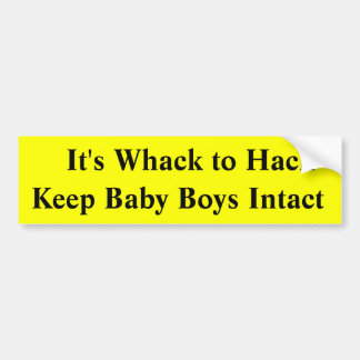 Adesivo Para Carro É Whack aos bebés de HackKeep Intact