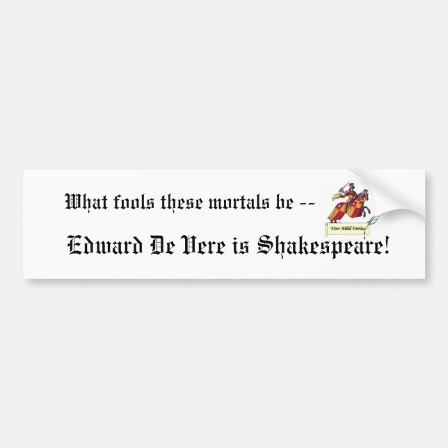 Adesivo Para Carro Edward De Vere é Shakespeare Bumpersticker (Frente)