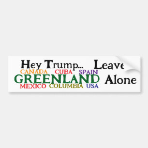 Adesivo Para Carro Ei Trump, Deixe a Groenlândia Em Paz