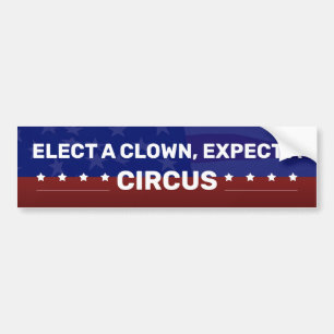 ADESIVO PARA CARRO ELEJA UM PALHAÇO, ESPERE UM CIRCO