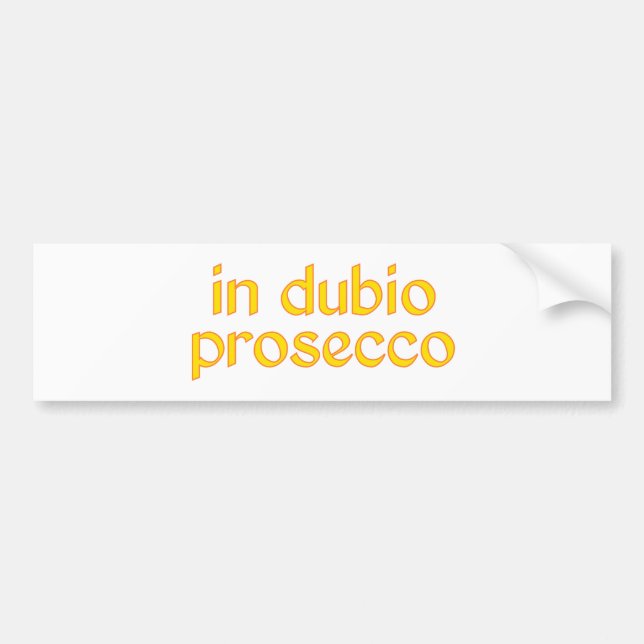Adesivo Para Carro em dubio prosecco (Frente)