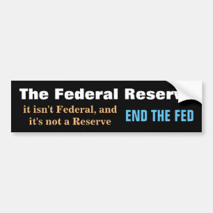 Adesivo Para Carro End The Fed Bumper Sticker