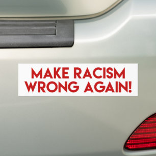 Adesivo Para Carro Engane O Racismo De Novo! Protesto Anti-Racismo